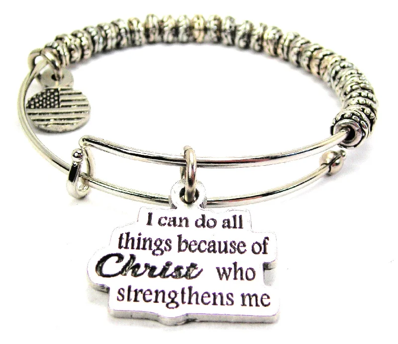 I Can Do All Things Because Of Christ Who Strengthens Me Pewter Beaded Bangle Bracelet